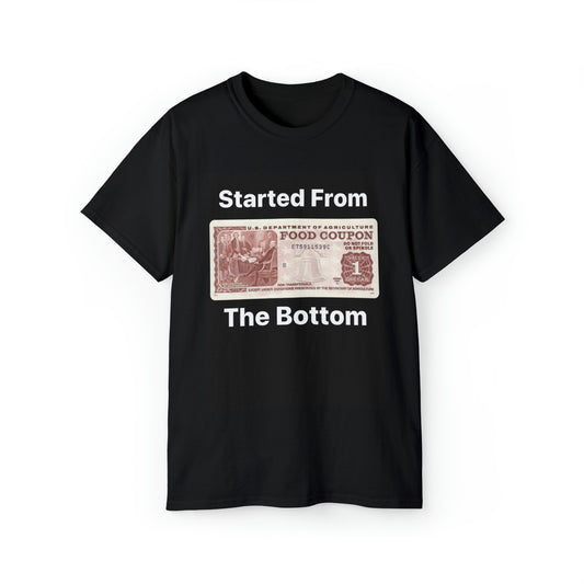 Started from the bottom Unisex Ultra Cotton Tee